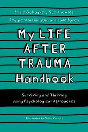 My Life After Trauma Handbook