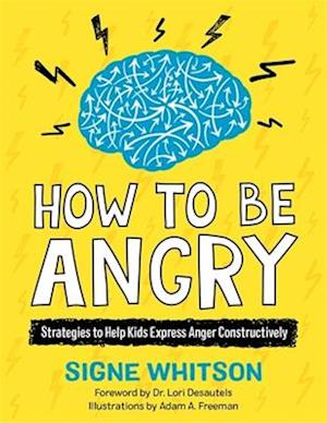How to Be Angry