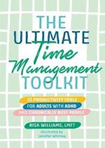 Ultimate Time Management Toolkit