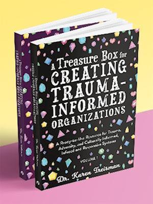 Treasure Box for Creating Trauma-Informed Organizations