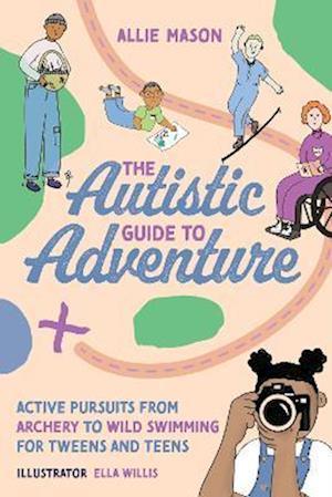 Autistic Guide to Adventure