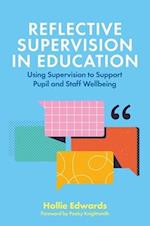 Reflective Supervision in Education