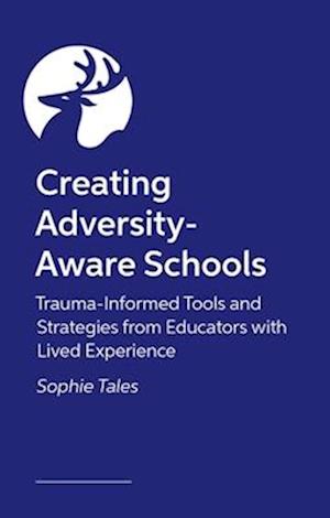 Creating Adversity-Aware Schools