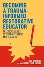 Becoming a Trauma-informed Restorative Educator