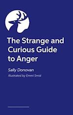 The Strange and Curious Guide to Anger