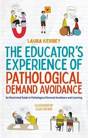 The Educator’s Experience of Pathological Demand Avoidance