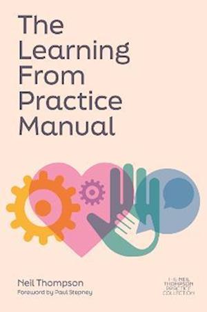 Learning From Practice Manual