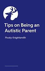 Parenting When You're Autistic
