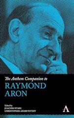 Anthem Companion to Raymond Aron 