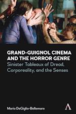 Grand-Guignol Cinema and the Horror Genre