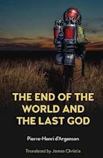 End of the World and the Last God