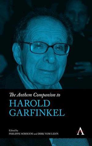 The Anthem Companion to Harold Garfinkel