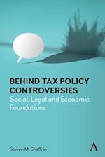Behind Tax Policy Controversies