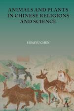 Animals and Plants in Chinese Religions and Science