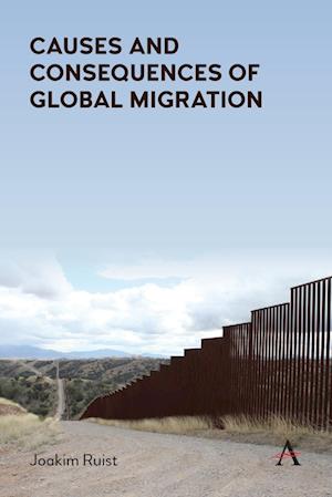 Causes and Consequences of Global Migration