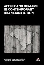Affect and Realism in Contemporary Brazilian Fiction