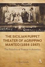 Sicilian Puppet Theater of Agrippino Manteo (1884-1947)