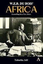 W. E. B. Du Bois' Africa