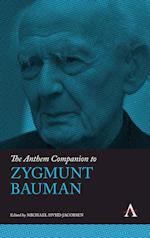 The Anthem Companion to Zygmunt Bauman