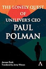 Lonely Quest of Unilever's CEO Paul Polman