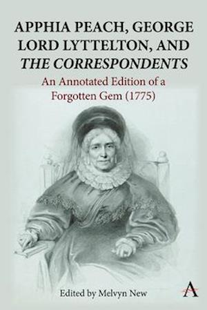 Apphia Peach, George Lord Lyttelton, and 'The Correspondents'