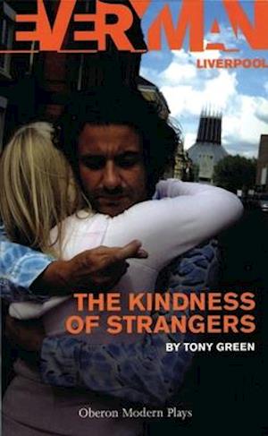 The Kindness of Strangers