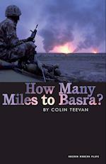 How Many Miles to Basra?