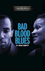 Bad Blood Blues
