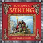 How to be a Viking