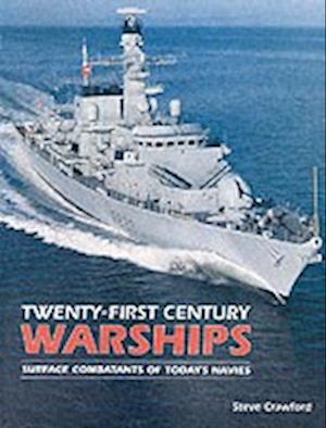 Twenty First Century Warships