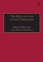 The Rule of Law after Communism