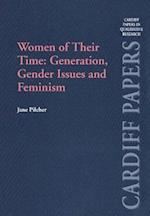Women of Their Time: Generation, Gender Issues and Feminism