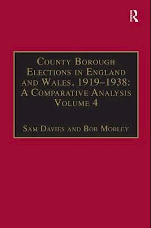 County Borough Elections in England and Wales, 1919–1938: A Comparative Analysis