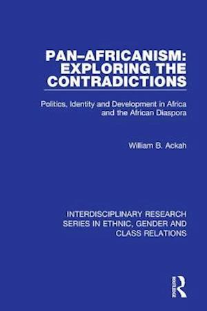 Pan-Africanism: Exploring the Contradictions