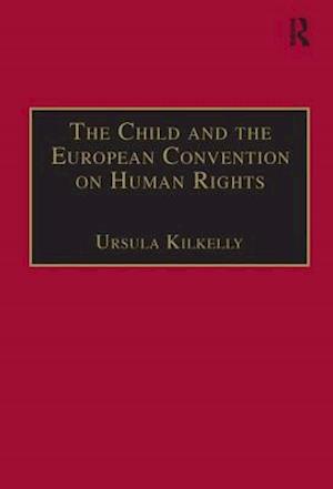 The Child and the European Convention on Human Rights