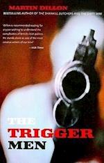 The Trigger Men