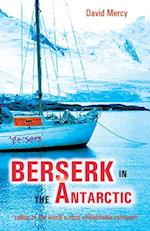 Berserk in the Antarctic