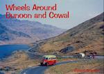 Wheels Around Dunoon and Cowal