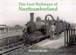 The Lost Railways of Northumberland