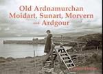Old Ardnamurchan, Moidart, Sunart, Morvern and Ardgour