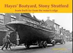 Hayes' Boatyard, Stony Stratford