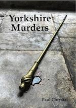 Yorkshire Murders, Manslaughter, Madness & Executions