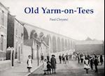 Old Yarm-on-Tees