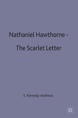 Nathaniel Hawthorne - The Scarlet Letter