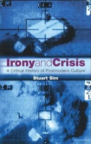 Irony and Crisis