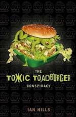 The Toxic Toadburger Conspiracy