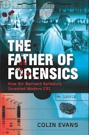 The Father of Forensics