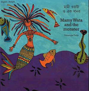 Mamy Wata and the Monster (English-Bengali)