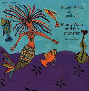 Mamy Wata and the Monster (English-Vietnamese)