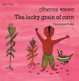 The Lucky Grain of Corn (English-Bengali)